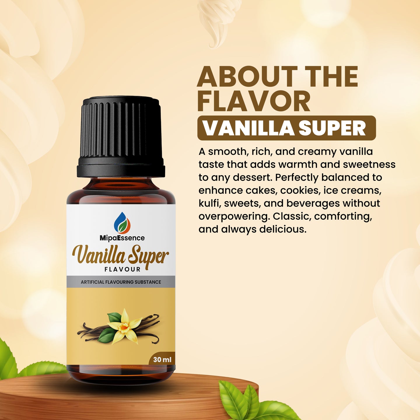 MipaEssence Vanilla Super Flavour delivers a creamy, sweet vanilla profile ideal for enhancing desserts, dairy sweets, and bakery applications.
