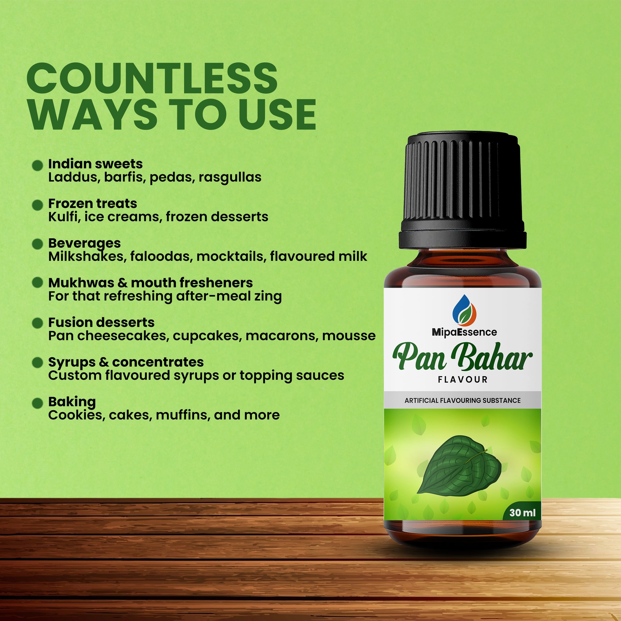 Countless ways to use MipaEssence Pan Bahar Flavour for Indian sweets, frozen treats, mocktails, mukhwas, fusion desserts, syrups, and baking.